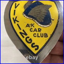 Original Alaskan Vikings Car Club Grill Badge Sign