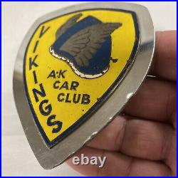 Original Alaskan Vikings Car Club Grill Badge Sign